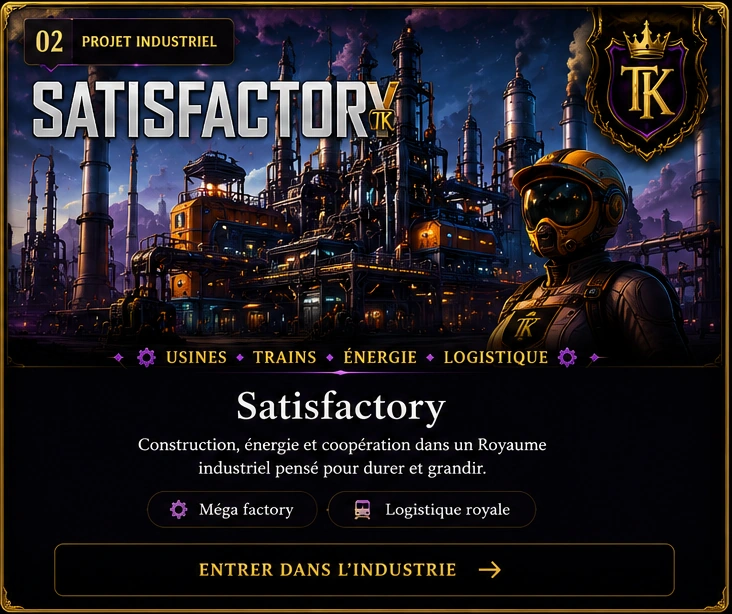 Satisfactory — projet industriel du Tiger Kingdom